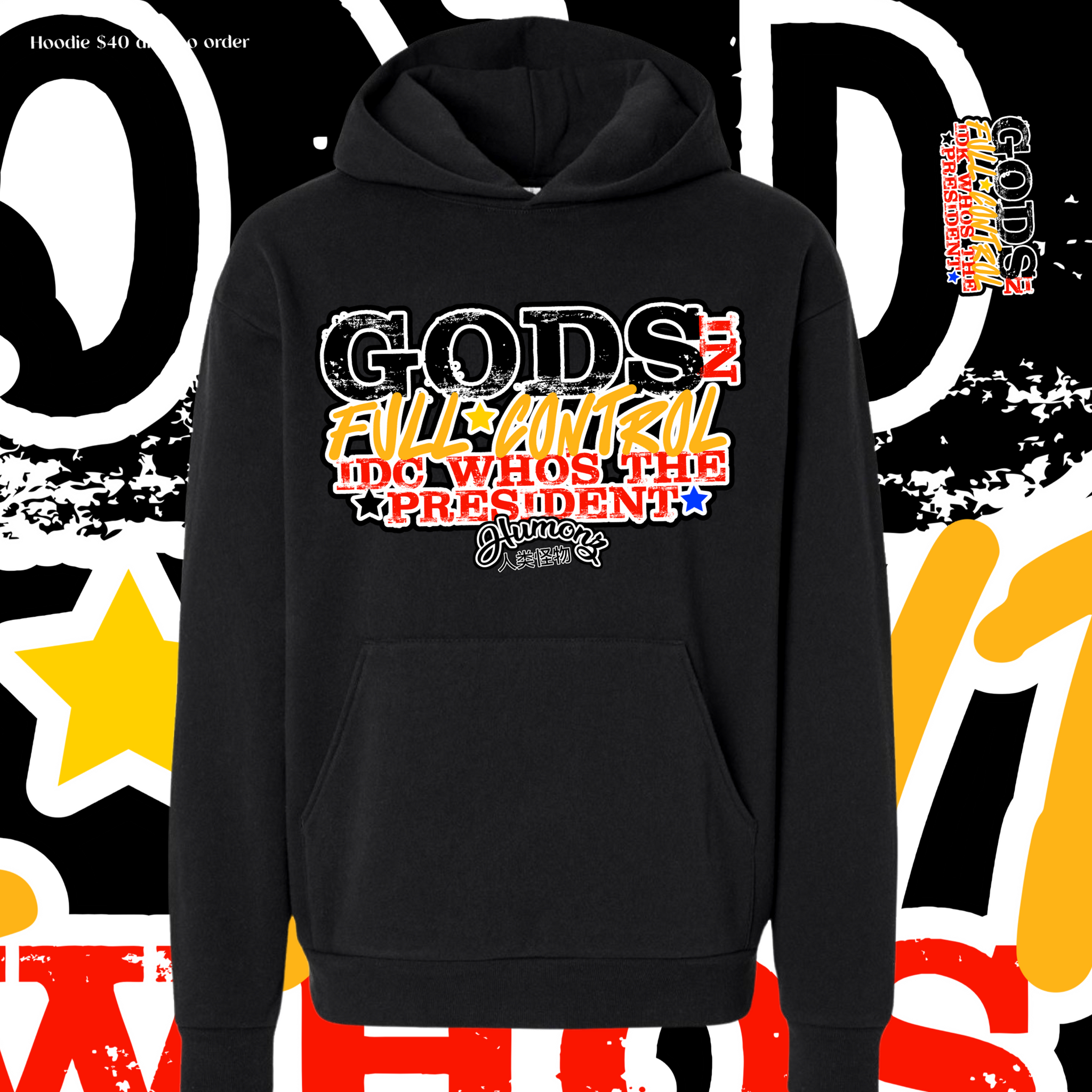 Gods in control hoodie